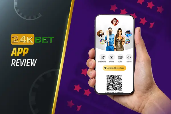 24kBet App Review