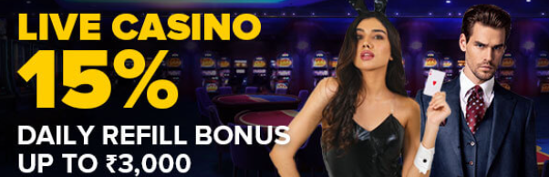 15% Live Casino Daily Deposit Bonus upto ₹3,000